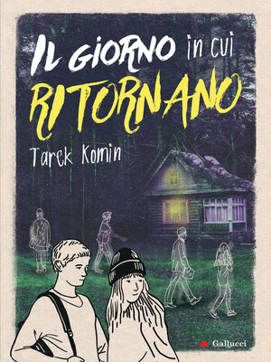 cover image of Il giorno in cui ritornano